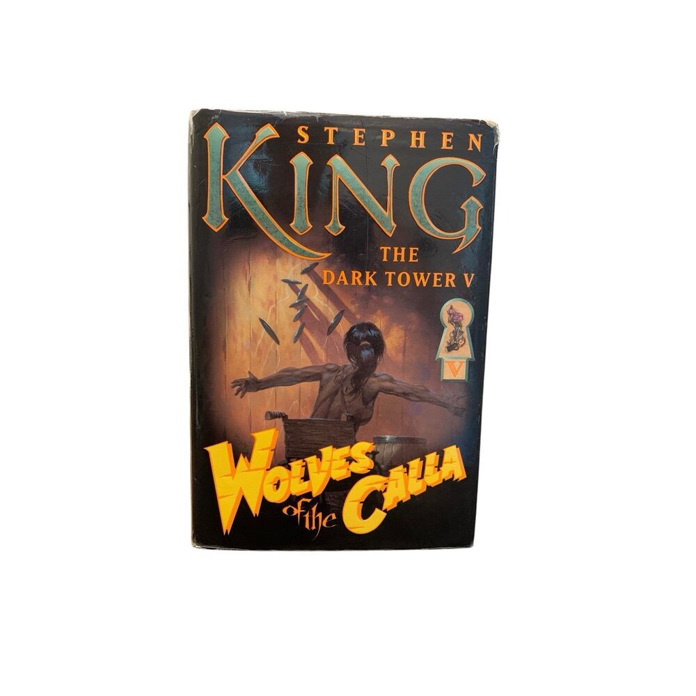 Wolves of the Calla Stephen King Dark Tower V First Edition Hardcover‎ 2003